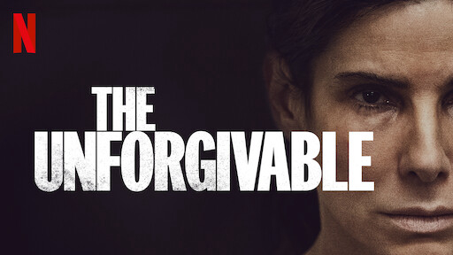 Không thể tha thứ - The Unforgivable