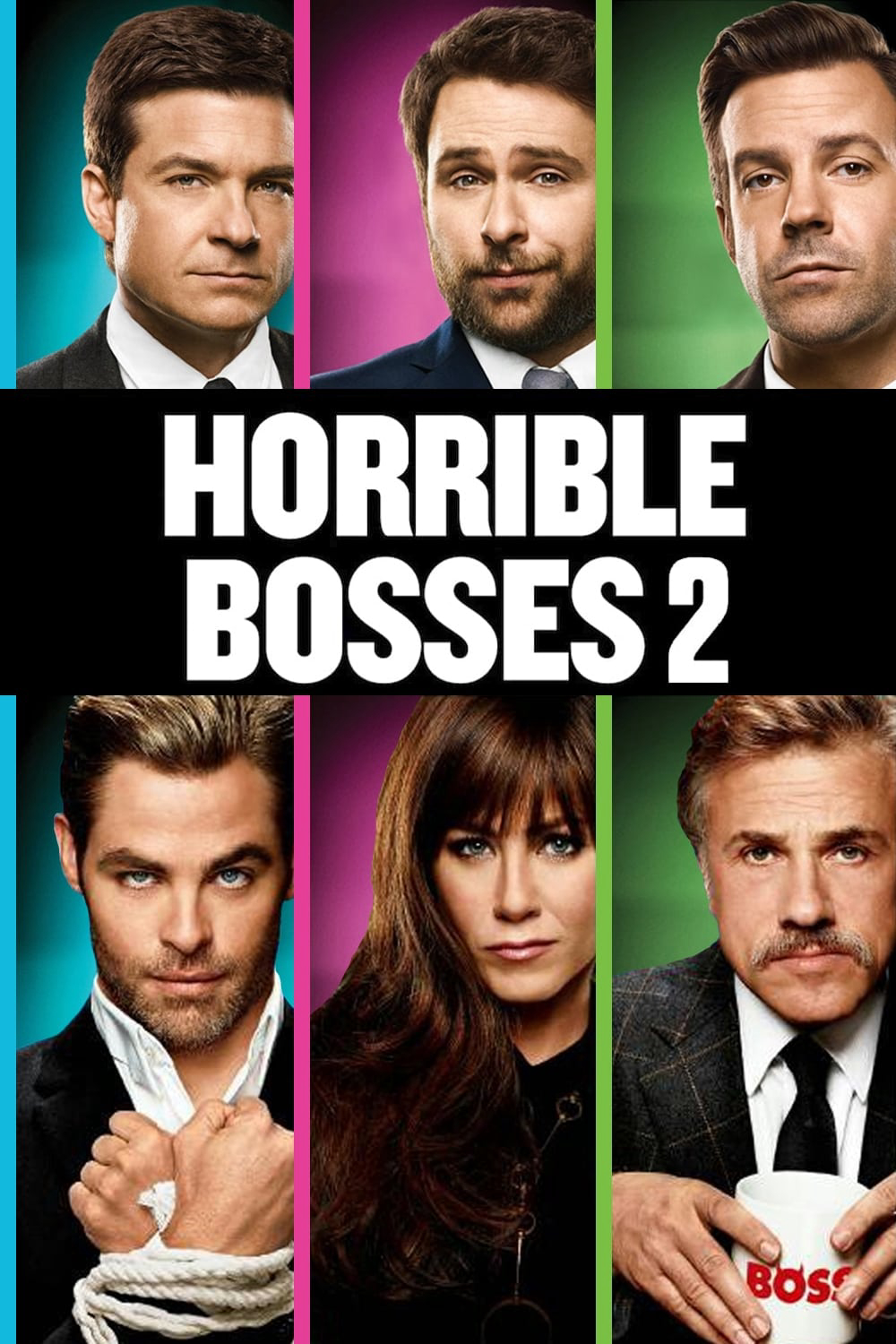 Những Vị Sếp Khó Tính 2 - Horrible Bosses 2 (2014)