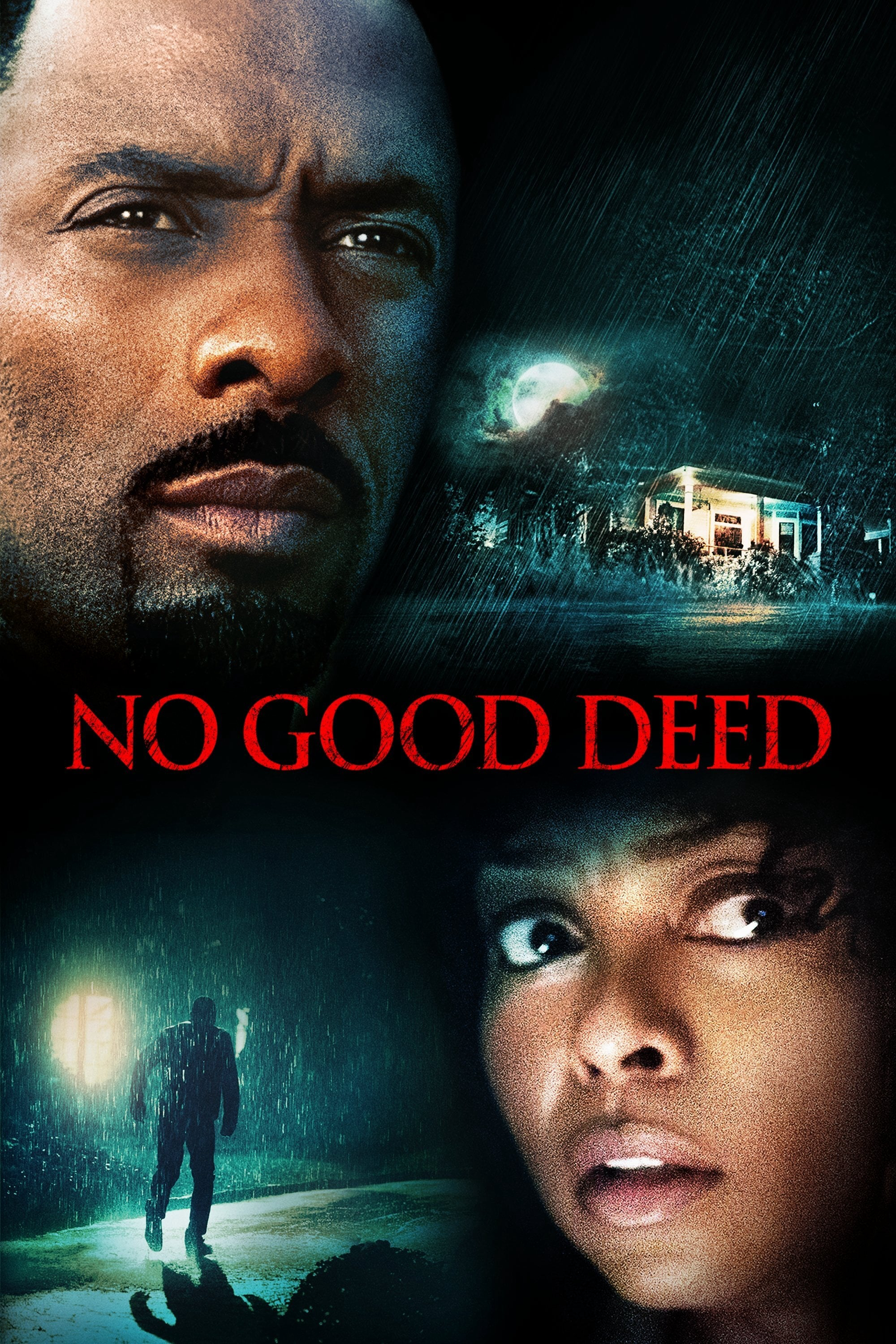 Tự Kỷ Ác Tâm - No Good Deed (2014)
