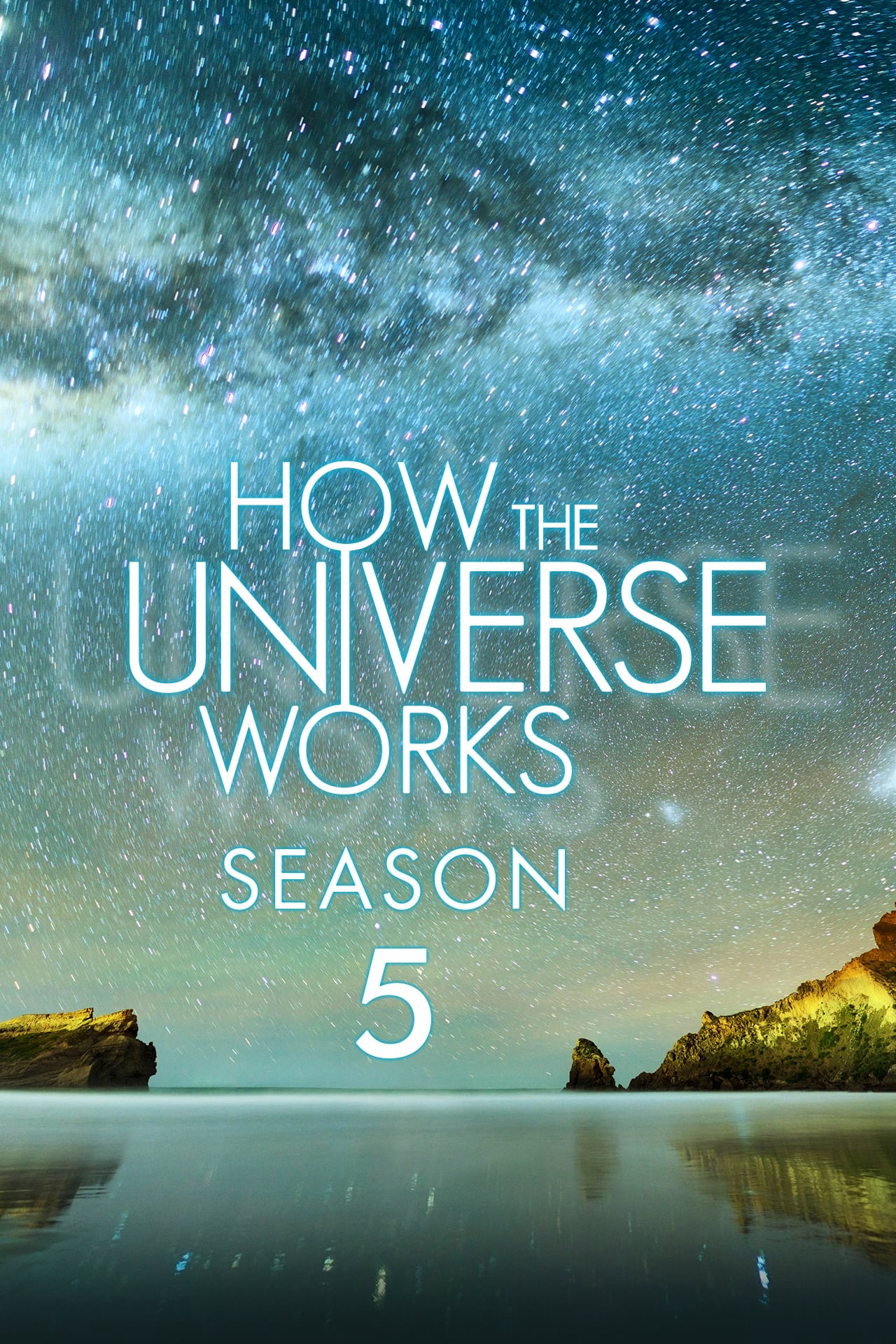 Vũ trụ hoạt động như thế nào (Phần 5) - How the Universe Works (Season 5) (2016)